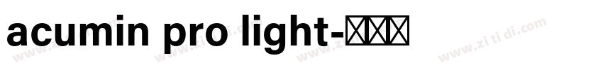 acumin pro light字体转换